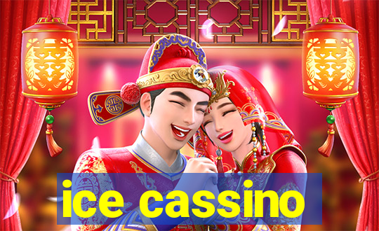 ice cassino